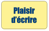 Plaisir d’écrire