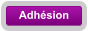 Adhésion