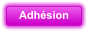 Adhésion