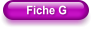 Fiche G